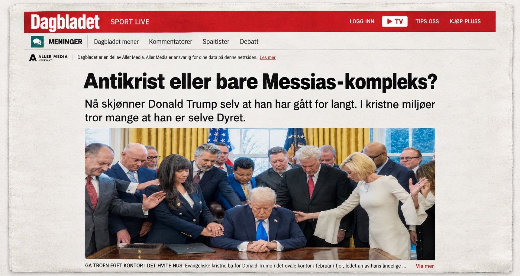 Er Antikrist blitt åpenbart i vår tid?