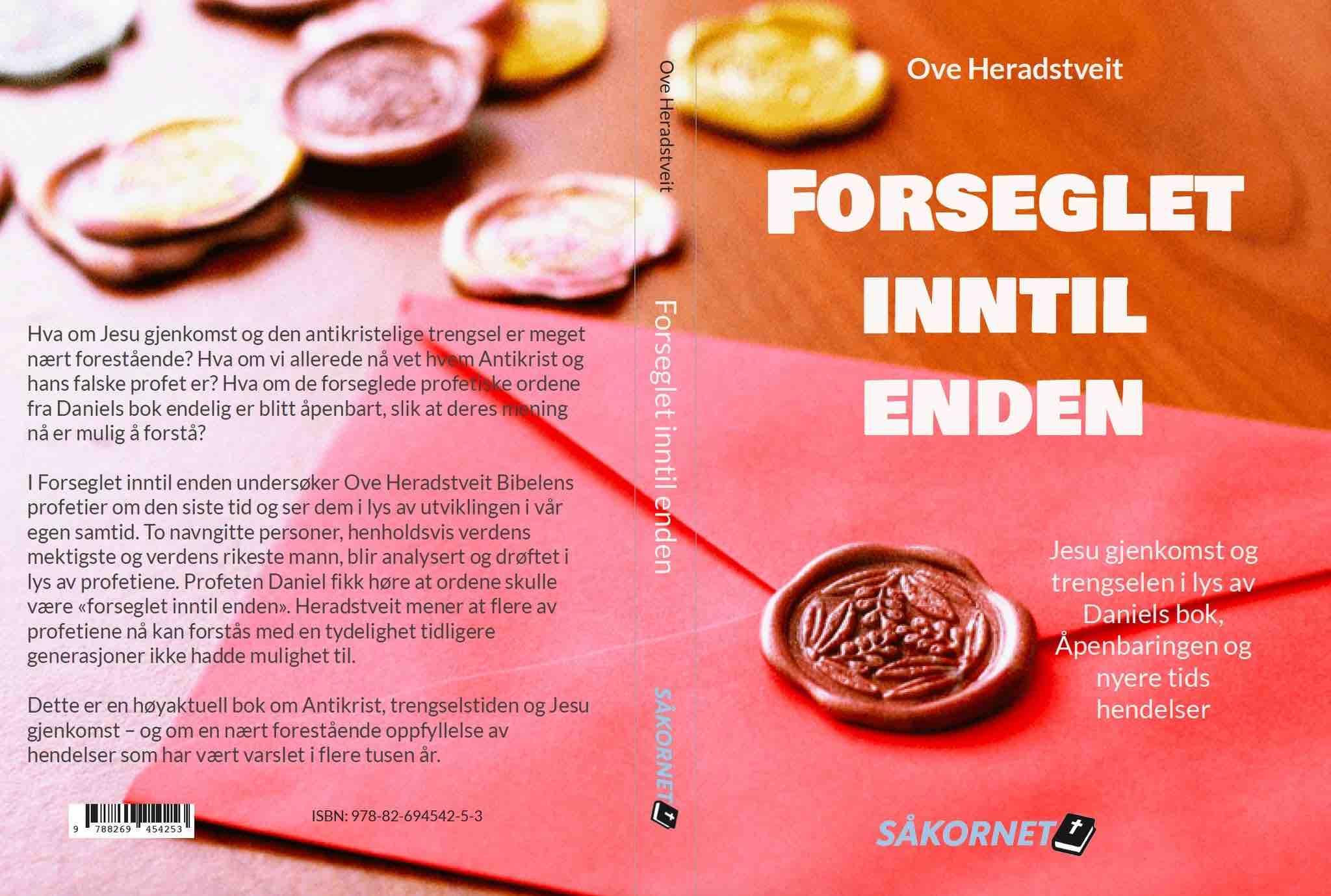 Ny bok: Forseglet inntil enden - Profetiene oppfylles!